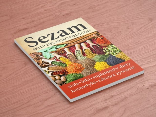 Najnowsza Realizacja! Ulotki dla Sezam – Sklepu zielarsko-medycznego